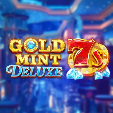 Gold Mint 7s Deluxe